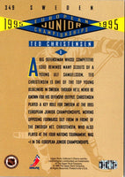 1995 Collector's Choice Player's Club Ted Christensen #349