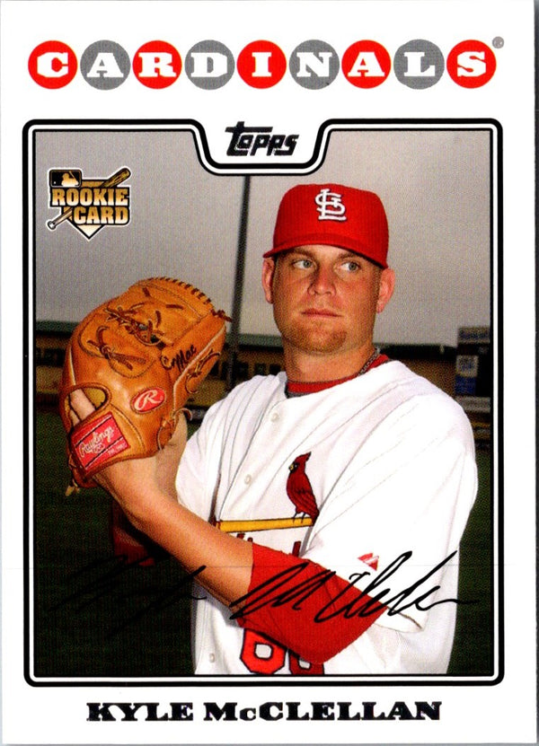 2008 Topps Kyle McClellan #533 Rookie