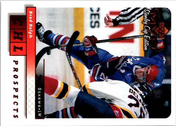 1999 Upper Deck MVP Stanley Cup Brad Ralph #207 Rookie