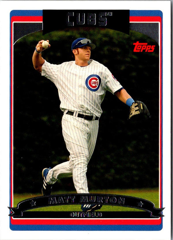 2006 Topps Matt Murton #551