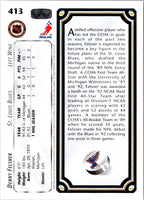 1992 Upper Deck Denny Felsner #413 Rookie