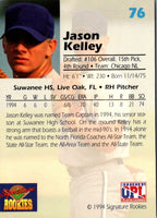 1994 Signature Rookies Draft Picks Jason Kelley #76