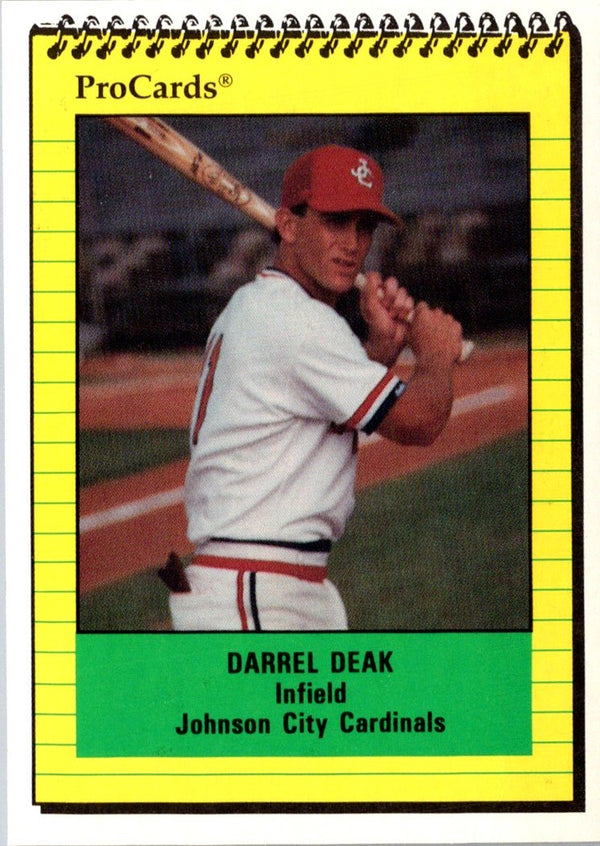 1991 ProCards Darrel Deak #3982