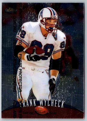 1998 Topps Finest Football Frank Wycheck #203