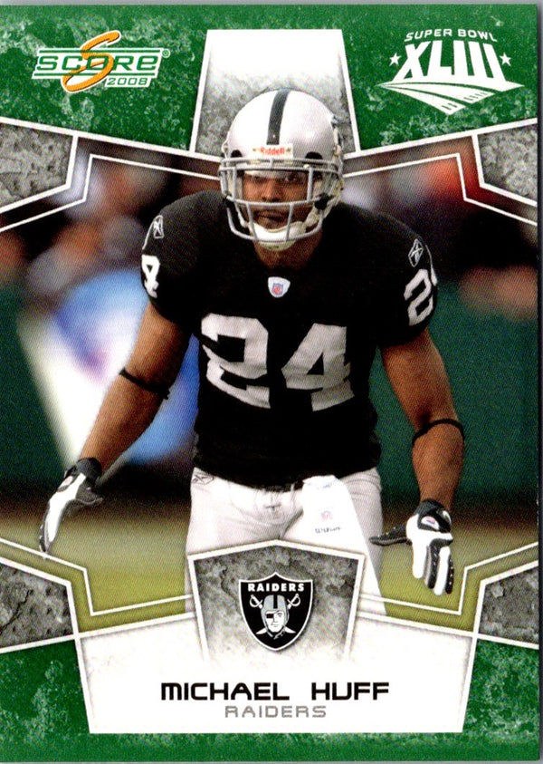 2008 Score Michael Huff #237