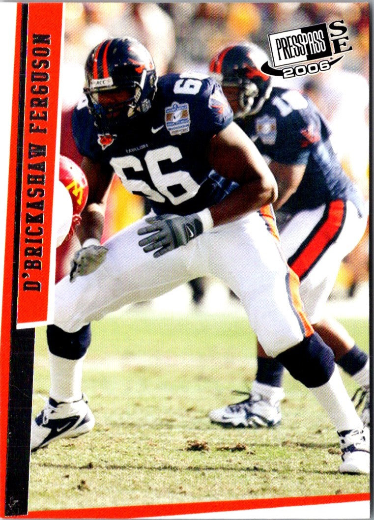 2006 Press Pass SE D'Brickashaw Ferguson
