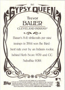 2015 Topps Gypsy Queen Trevor Bauer