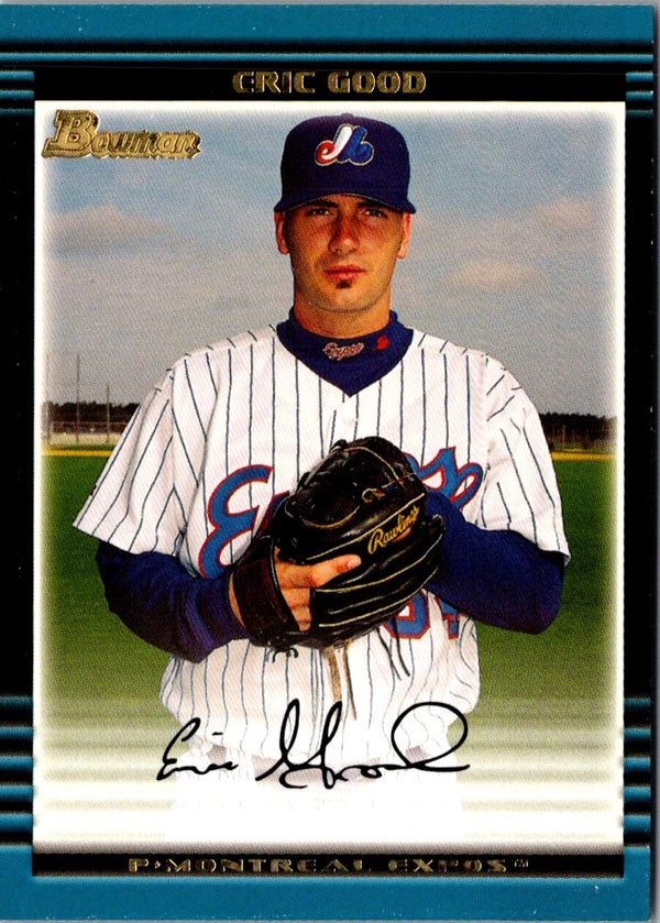 2002 Bowman Draft Picks & Prospects Eric Good #BDP102 Rookie