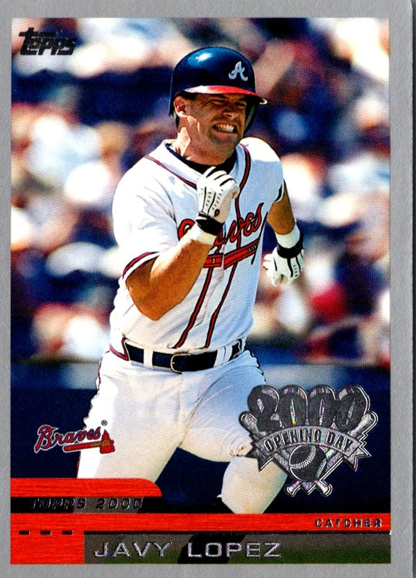 2000 Topps Opening Day Javy Lopez #10