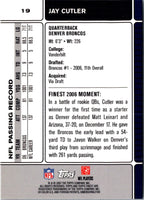2007 Finest Jay Cutler #19