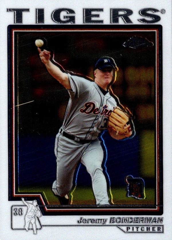 2004 Topps Chrome Jeremy Bonderman #425