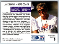 1991 Pro Set WLAF World Bowl Combo Jack Elway #9