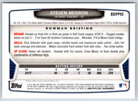 2013 Bowman Steven Negron #BDPP93