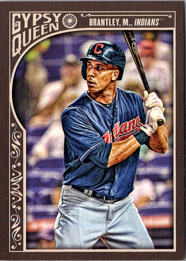 2015 Topps Gypsy Queen Michael Brantley #165