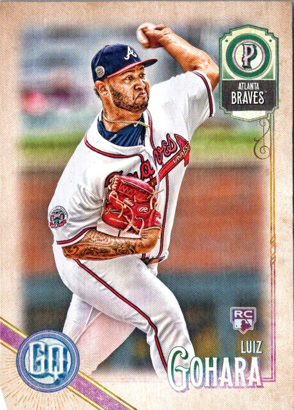 2018 Topps Gypsy Queen Luiz Gohara #78 Rookie