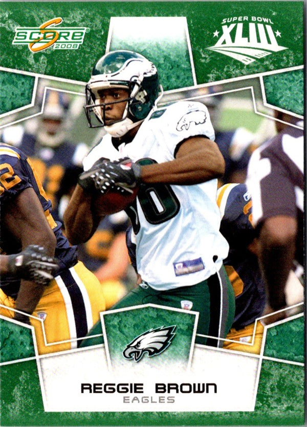 2008 Score Super Bowl XLIII Reggie Brown #243
