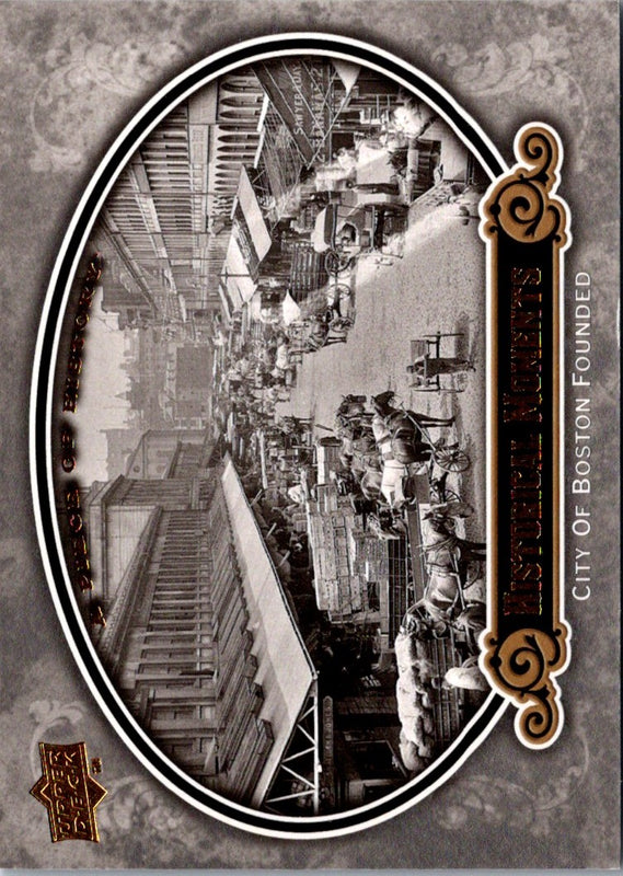 2009 Upper Deck A Piece of History City of Boston Founded #198
