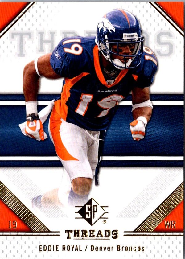 2009 SP Threads Eddie Royal #36