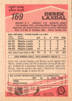 1989 O-Pee-Chee Derek Laxdal #169 Rookie