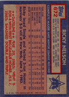 1984 Topps Ricky Nelson #672 Rookie