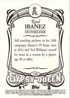 2014 Topps Gypsy Queen Raul Ibanez #148