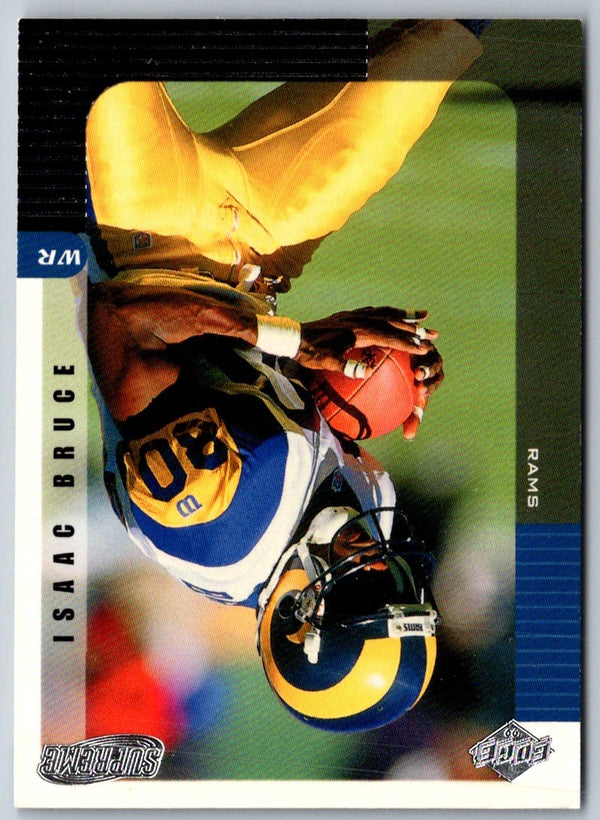 1999 Collector's Edge Supreme Isaac Bruce #103