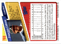 1993 Topps Francisco Cabrera #769