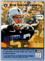 1997 Topps Finest Football Rob Fredrickson #47