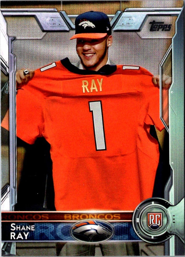 2015 Topps Shane Ray #475 Rookie