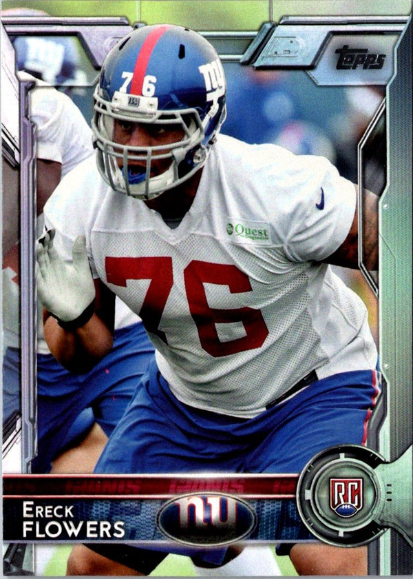 2015 Topps Ereck Flowers #396 Rookie