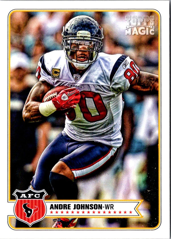 2012 Topps Magic Andre Johnson #132