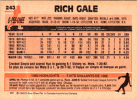 1983 O-Pee-Chee Rich Gale #243