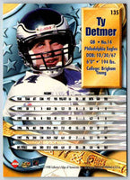 1998 Edge Ty Detmer #135