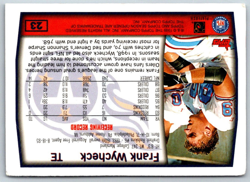 1999 Topps Season Opener Frank Wycheck