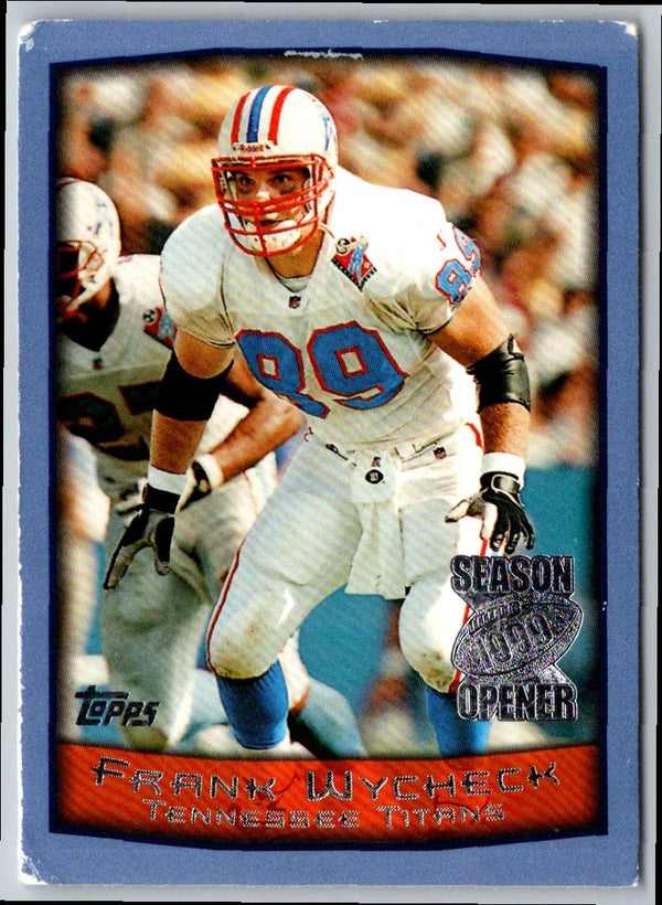 1999 Topps Season Opener Frank Wycheck #23