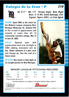 2005 Bowman Eulogio de la Cruz #219 Rookie