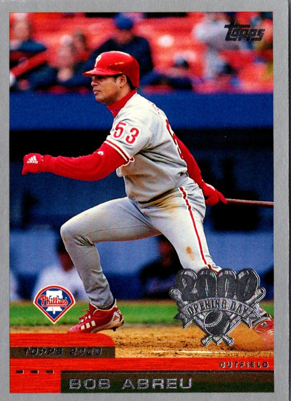 2000 Topps Opening Day Bobby Abreu #18