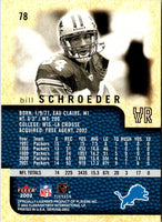 2002 Fleer Genuine Bill Schroeder #78
