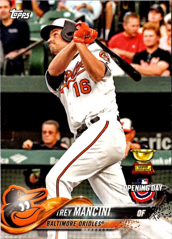 2018 Topps Opening Day Trey Mancini #18