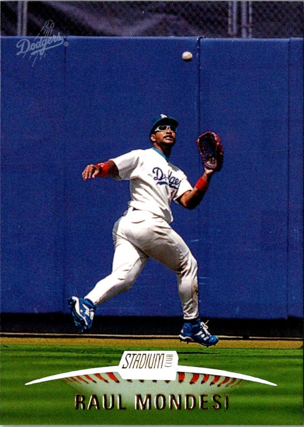 1999 Stadium Club Raul Mondesi #30