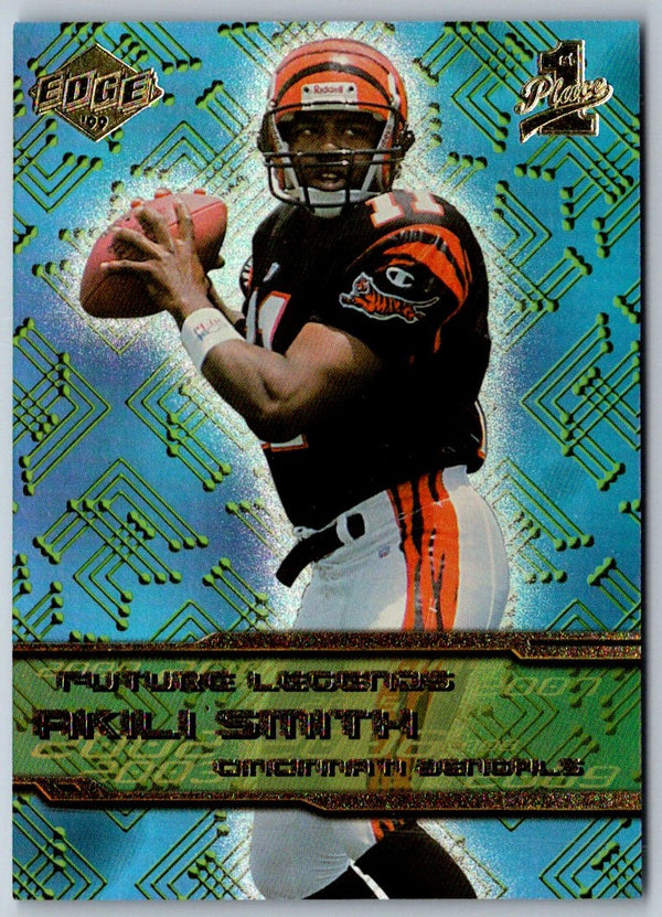 1999 Collector's Edge First Place Future Legends Akili Smith #FL3