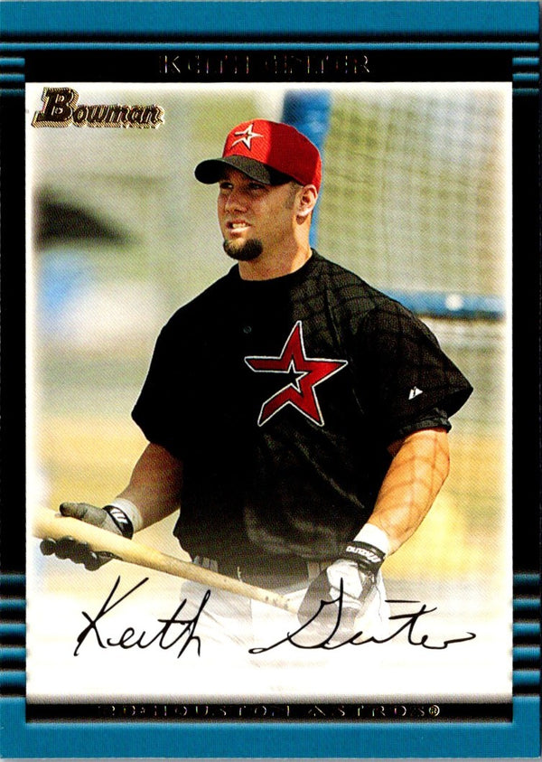 2002 Bowman Keith Ginter #385