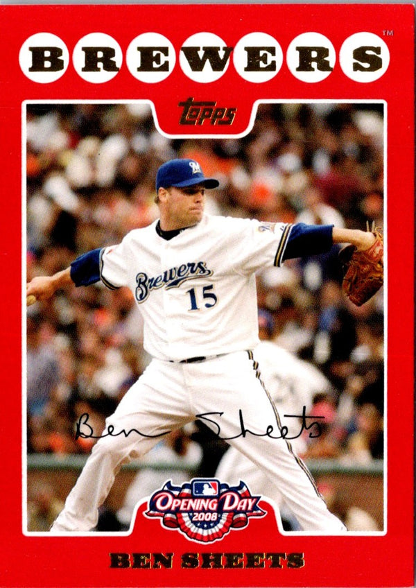 2008 Topps Opening Day Ben Sheets #67