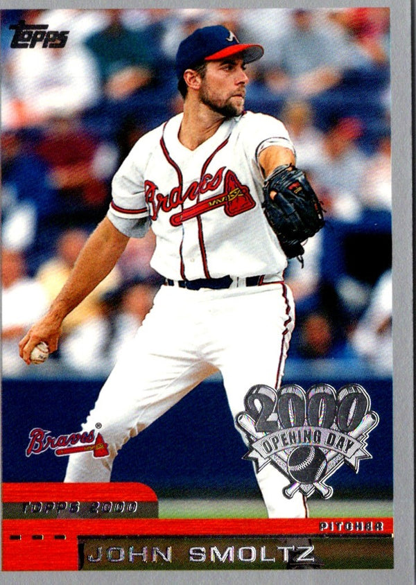 2000 Topps Opening Day John Smoltz #55