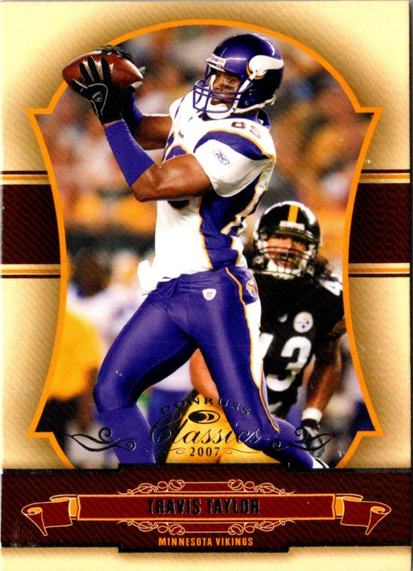 2007 Donruss Classics Travis Taylor #57