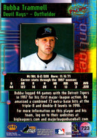 1998 Pacific Online Bubba Trammell #723