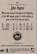 2009 Upper Deck Goodwin Champions John Maine