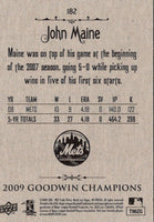 2009 Upper Deck Goodwin Champions John Maine #182