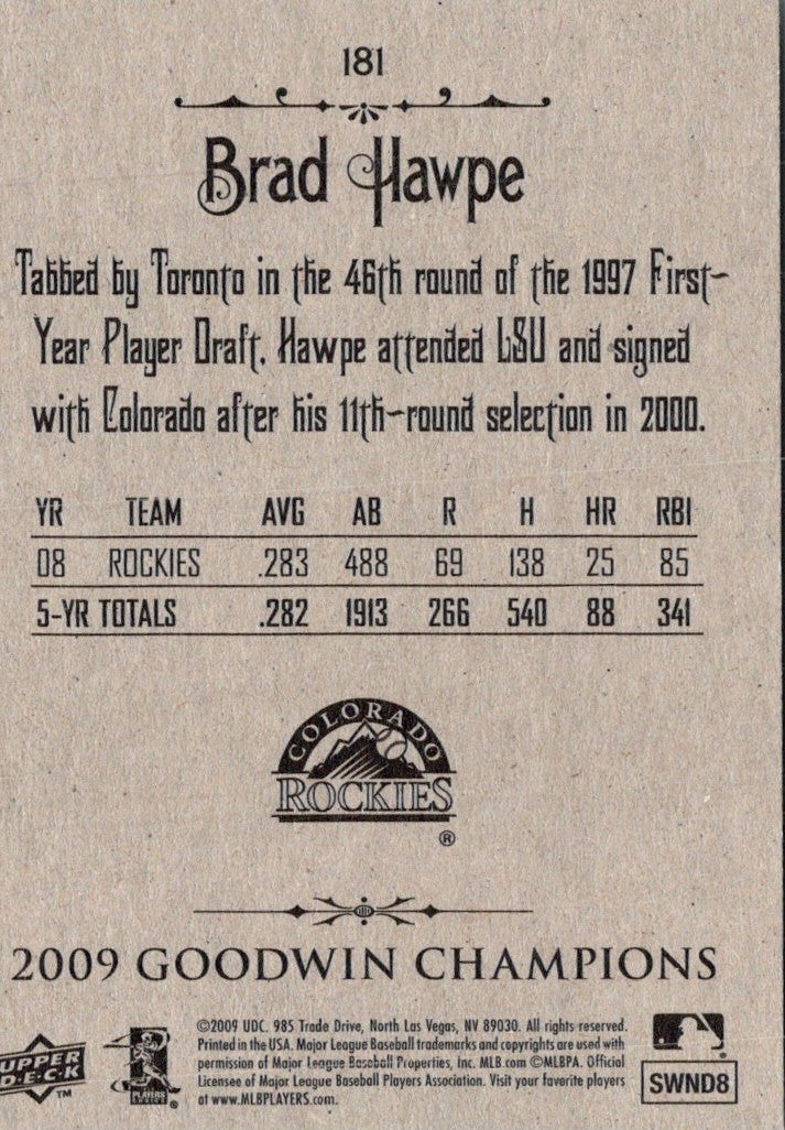 2009 Upper Deck Goodwin Champions Brad Hawpe