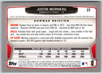 2014 Bowman Justin Morneau #23